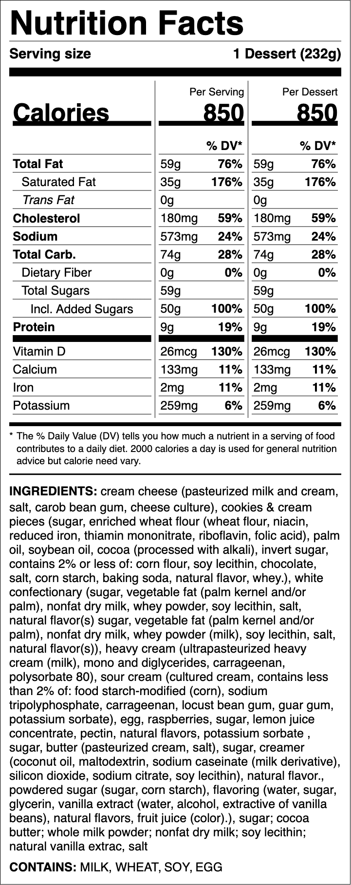 Nutrition label for White Chocolate Raspberry Cheesecake